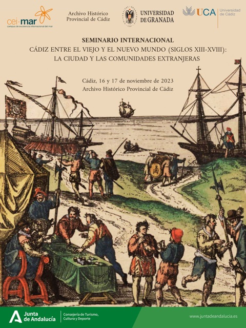 Seminario Internacional Cádiz y el Viejo Mundo en el Archivo Histórico Provincial del 16 al 17 de noviembre.