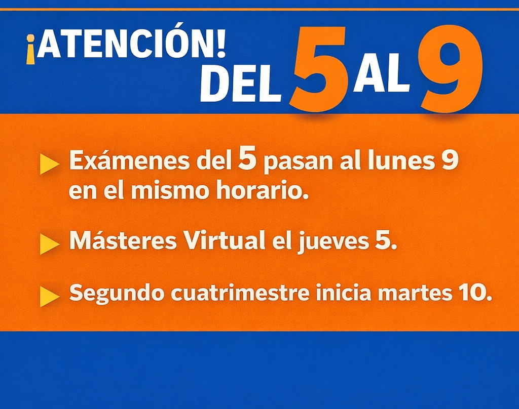 Cambio de fechas de exámenes del día 5 al 9