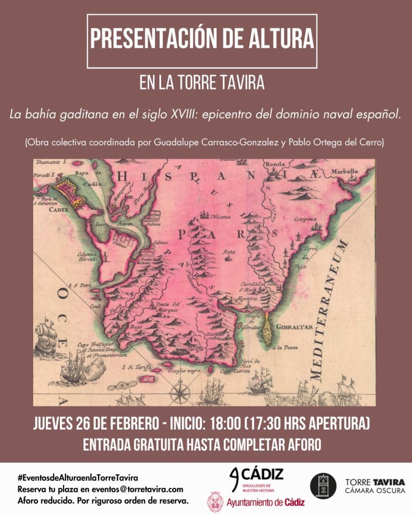 Presentación del libro. La bahía gaditana en el siglo XVIII: epicentro del dominio naval español