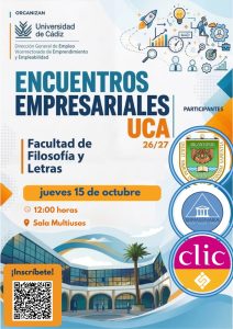 La Universidad de Cádiz impulsa los Encuentros Empresariales UCA 26-27 en la Facultad de Filosofí...