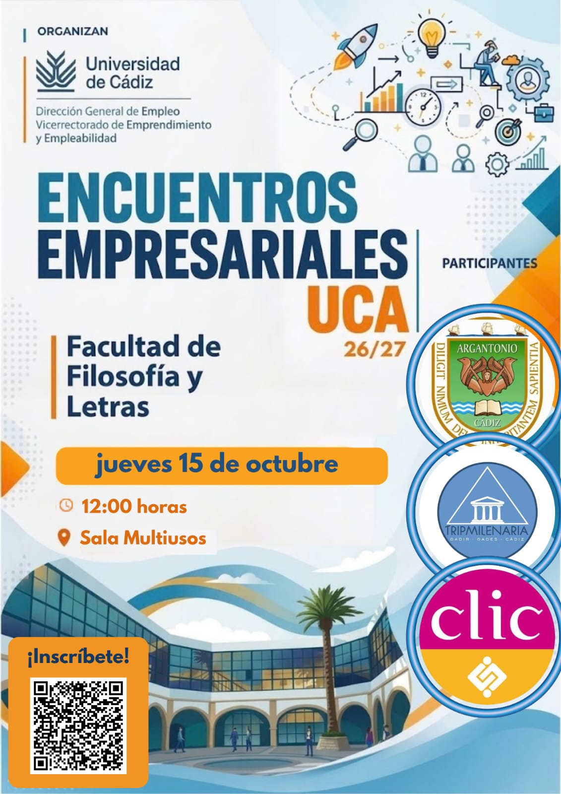 La Universidad de Cádiz impulsa los Encuentros Empresariales UCA 26-27 en la Facultad de Filosofía y Letras