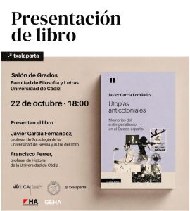 Presentación de libro. Utopías anticoloniales. Memorias del antimperialismo en el Estado español